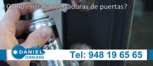 Engrasando cerraduras en Pamplona